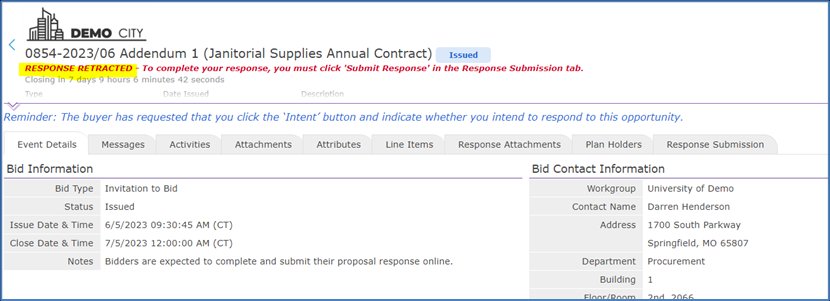Bid header with a Response Retracted message stating the response must be submitted from the Response Submission tab.