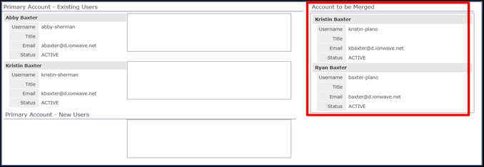 Screenshot of the Account to be Merged column highlighted in red, listing two existing user profiles.